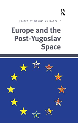 Europe and the Post-Yugoslav Space  Edition (PDF Instant Download)