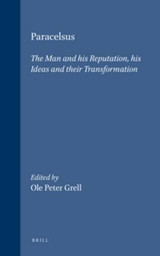 Paracelsus: The Man and His Reputation : His Ideas and Their Transformation  Edition (PDF Instant Download)