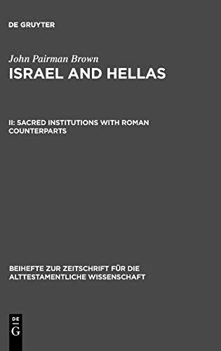 Israel and Hellas, Volume II: Sacred Institutions with Roman Counterparts 1 Edition (PDF Instant Download)