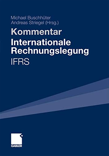 Internationale Rechnungslegung- IFRS: Kommentar   2011 Edition (PDF Instant Download)
