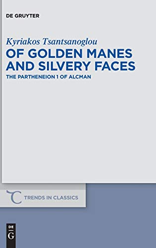 Of Golden Manes and Silvery Faces: The Partheneion 1 of Alcman  Edition (PDF Instant Download)