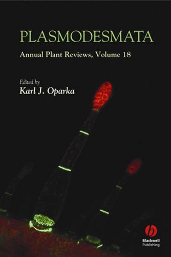 Plasmodesmata (Annual Plant Reviews, Volume 18) 1 Edition (PDF Instant Download)