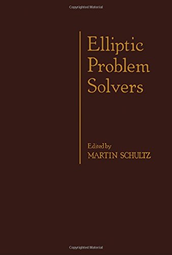 Elliptic Problem Solvers  Edition (PDF Instant Download)