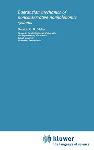 Lagrangian Mechanics of Nonconservative Nonholonomic Systems  Edition (PDF Instant Download)
