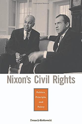 Nixon's Civil Rights: Politics, Principle, and Policy  Edition (PDF Instant Download)