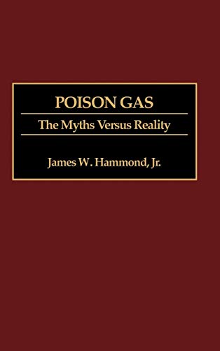 Poison Gas: The Myths Versus Reality (Contributions in Military Studies)  Edition (PDF Instant Download)