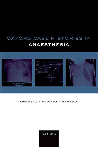 Oxford Case Histories: Anaesthesia 1 Edition (PDF Instant Download)