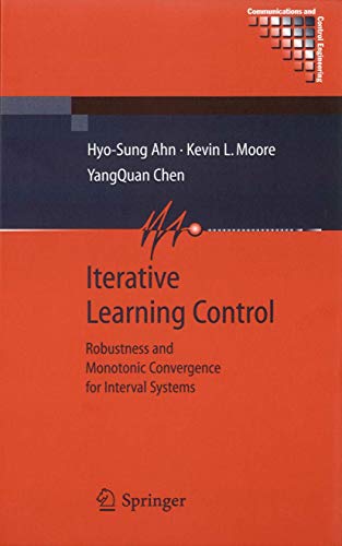 Iterative Learning Control: Robustness and Monotonic Convergence for Interval Systems 1 Edition (PDF Instant Download)
