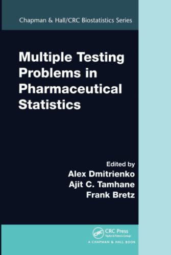 Multiple Testing Problems in Pharmaceutical Statistics (Chapman & Hall CRC Biostatistics Series) 1 Edition (PDF Instant Download)