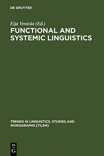 Functional and Systemic Linguistics: Approaches and Uses  Edition (PDF Instant Download)