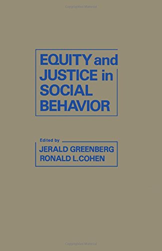 Equity and Justice in Social Behavior  Edition (PDF Instant Download)