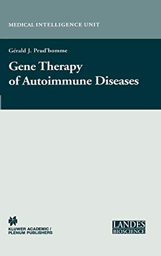 Gene Therapy of Autoimmune Disease (Medical Intelligence Unit) 1 Edition (PDF Instant Download)