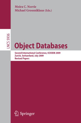 Object Databases: Second International Conference, ICOODB 2009, Zurich, Switzerland, July 1-3, 2009. Revised Papers 1 Edition (PDF Instant Download)