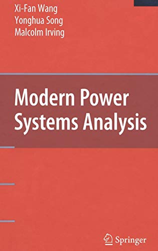 Modern Power Systems Analysis (Power Electronics and Power Systems) 1 Edition (PDF Instant Download)