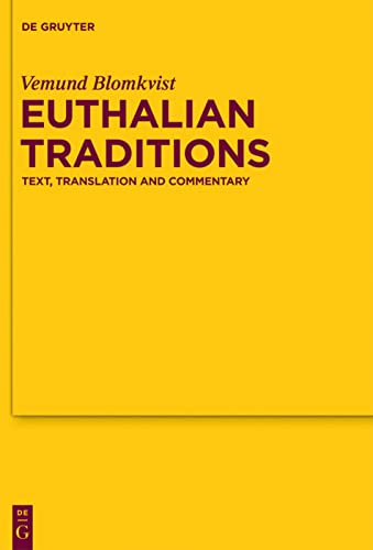 Euthalian Traditions. Text, Translation and Commentary Bilingual Edition (PDF Instant Download)