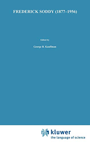 Frederick Soddy (1877–1956): Early Pioneer in Radiochemistry 1 Edition (PDF Instant Download)
