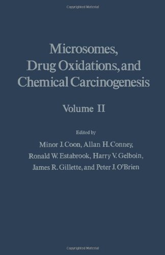 Microsomes, Drug Oxidations and Chemical Carcinogenesis  Edition (PDF Instant Download)