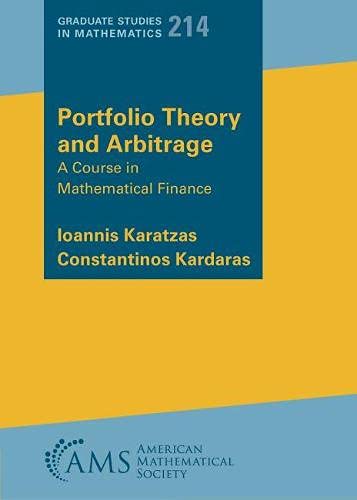 Portfolio Theory and Arbitrage: A Course in Mathematical Finance (Graduate Studies in Mathematics, 214)  Edition (PDF Instant Download)