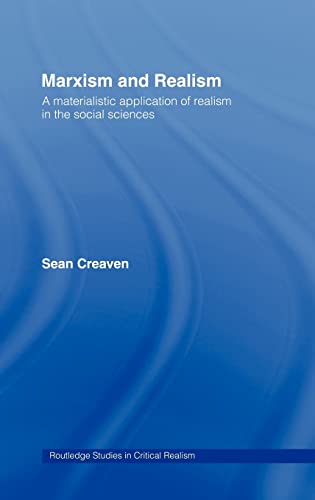 Marxism and Realism: A Materialistic Application of Realism in the Social Sciences  1 Edition (PDF Instant Download)