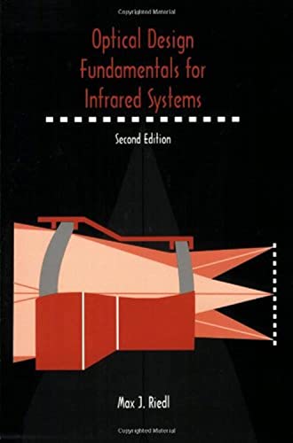 Optical Design Fundamentals for Infrared Systems 2 Edition (PDF Instant Download)