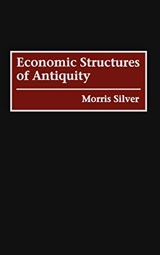 Economic Structures of Antiquity (Contributions in Economics and Economic History)  Edition (PDF Instant Download)