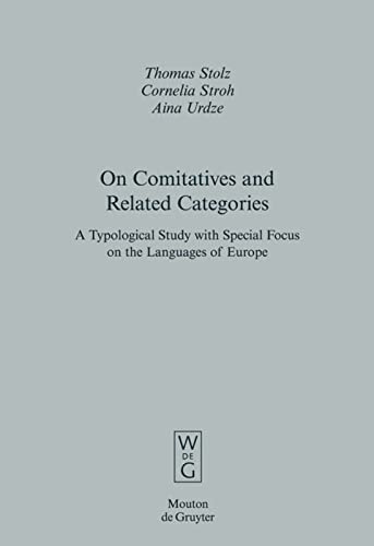 On Comitatives and Related Categories: A Typological Study with Special Focus on the Languages of Europe  Edition (PDF Instant Download)