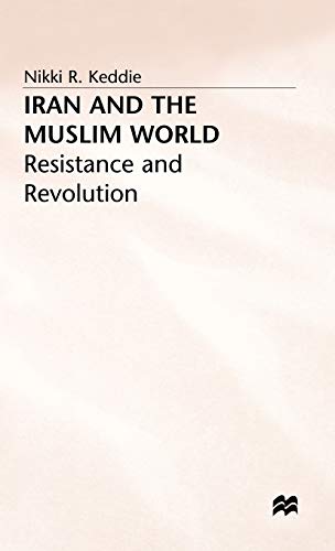 Iran and the Muslim World: Resistance and Revolution  Edition (PDF Instant Download)