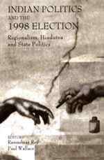 Indian Politics and the 1998 Election: Regionalism, Hindutva, and State Politics  Edition (PDF Instant Download)