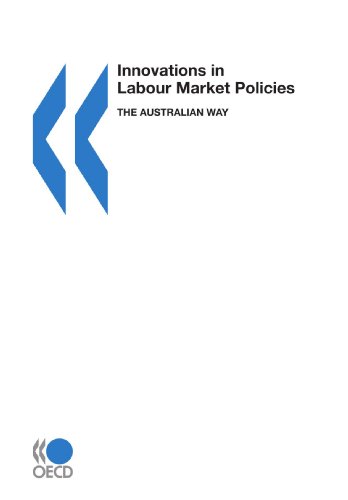 Innovations in labour market policies : the australian law.  Edition (PDF Instant Download)