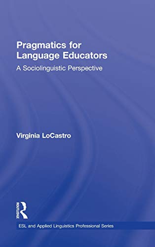 Pragmatics for language educators : a sociolinguistic perspective  Edition (PDF Instant Download)