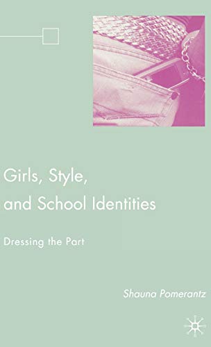 Girls, Style, and School Identities: Dressing the Part  Edition (PDF Instant Download)