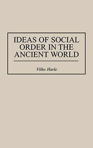 Ideas of Social Order in the Ancient World (Contributions in Political Science)  Edition (PDF Instant Download)