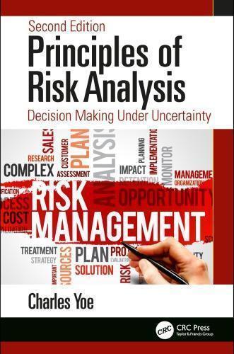 Principles Of Risk Analysis Decision Making Under Uncertainty 2Nd Edition (PDF Instant Download)