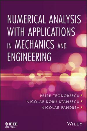Numerical Analysis With Applications In Mechanics And Engineering (PDF Instant Download)