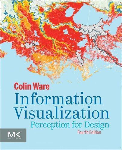 Information Visualization Perception For Design 4Th Edition (PDF Instant Download)