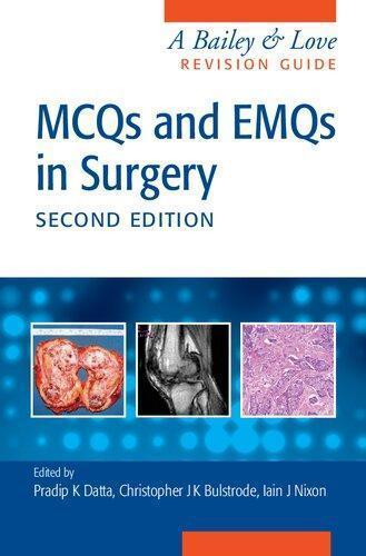 Mcqs And Emqs In Surgery A Bailey Love Revision Guide 2Nd Edition (PDF Instant Download)