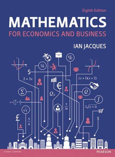 Mathematics For Economics And Business 8th Edition (PDF Instant Download)