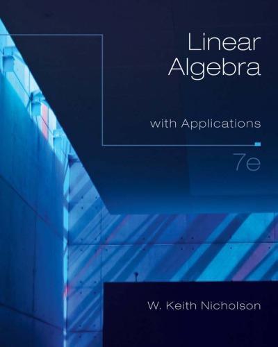 Linear Algebra With Applications 7Th Edition (PDF Instant Download)