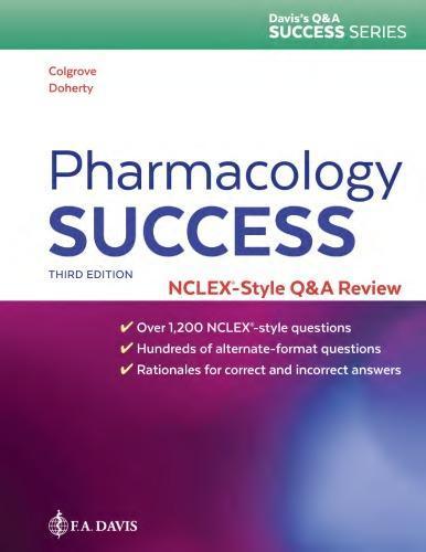 Pharmacology Success Nclex Style Q A Review 3Rd Edition (PDF Instant Download)