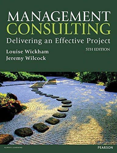 Management Consulting Delivering An Effective Project 5Th Edition (PDF Instant Download)