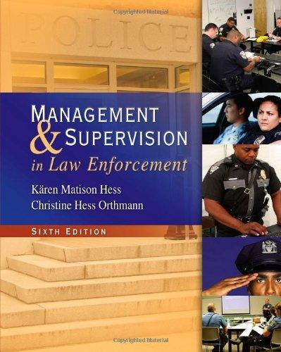 Management And Supervision In Law Enforcement 6Th Edition (PDF Instant Download)