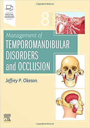 Management Of Temporomandibular Disorders And Occlusion 8Th Edition (PDF Instant Download)
