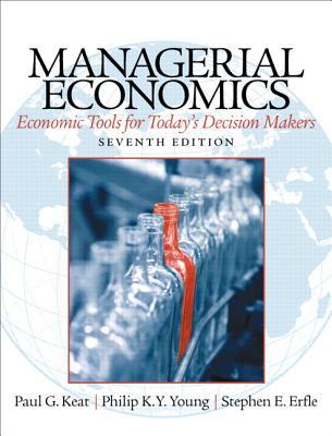 Managerial Economics Economic Tools For Todays Decision Makers 7Th Edition (PDF Instant Download)