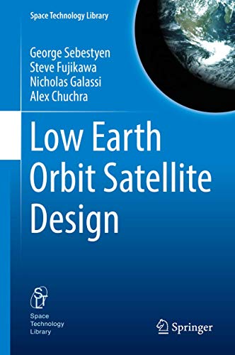 Low Earth Orbit Satellite Design (PDF Instant Download)