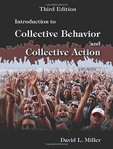 Introduction to Collective Behavior and Collection Action 3rd Edition (PDF Instant Download)