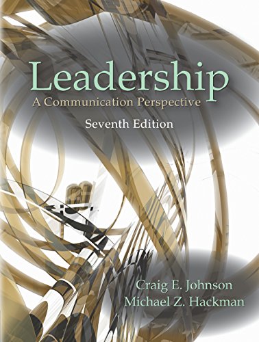 Leadership: A Communication Perspective, Seventh Edition – 7th Edition (PDF Instant Download)