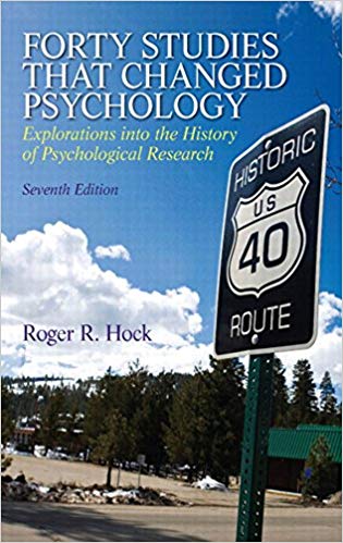 Forty Studies that Changed Psychology 7th Edition by Roger R. Hock (PDF Instant Download)