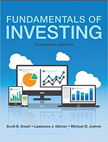 Fundamentals of Investing 13th Edition by Scott B. Smart (PDF Instant Download)