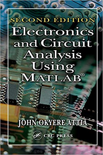 Electronics and Circuit Analysis Using MATLAB 2nd Edition (PDF Instant Download)