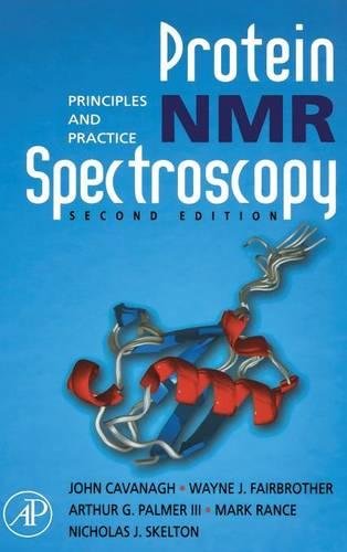 Protein NMR Spectroscopy, Second Edition: Principles and Practice – 2nd Edition (PDF Instant Download)